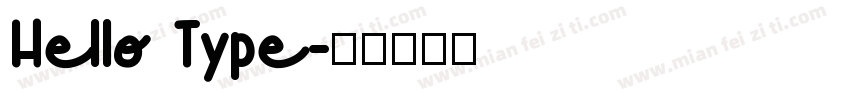 Hello Type字体转换